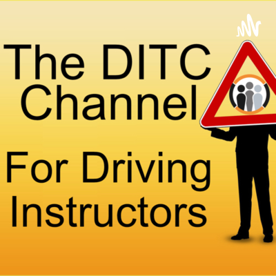 The Driving Instructor and Trainers Collective (DITC)