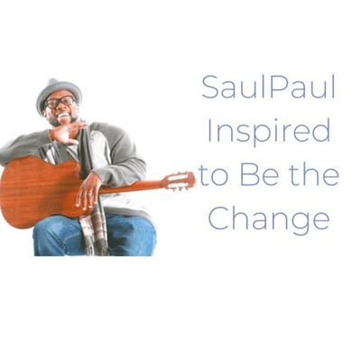 episode SaulPaul_Inspired to be the Change with Bianca Neal and guest Teressa Ruspi Stann 4_16_20 artwork