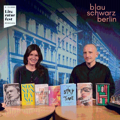 episode blauschwarzberlin. Der Literaturpodcast - zum Literaturfest München 2025 artwork