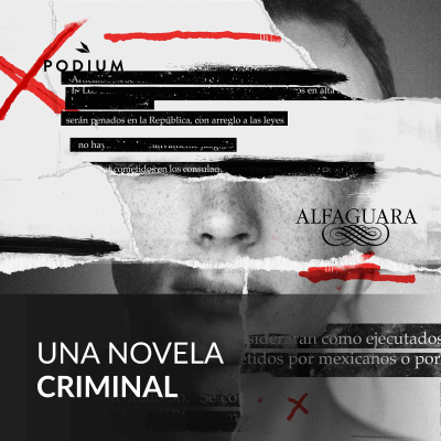 Una novela criminal - podcast