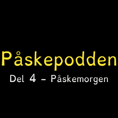 episode Del 4 - Påskemorgen artwork