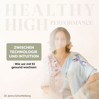 episode Zwischen Technologie und Intuition - Wie wir mit KI gesund wachsen artwork