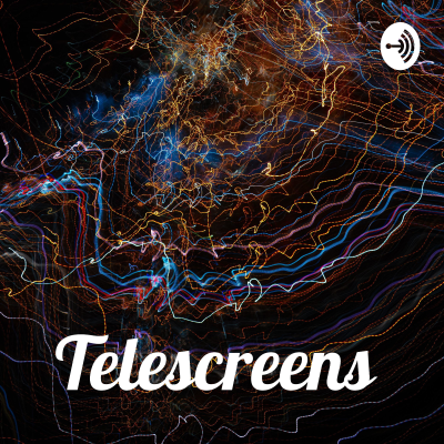 Telescreens