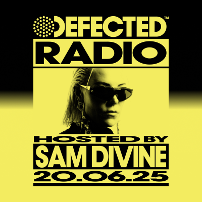 episode Defected Radio Show hosted by Sam Divine - 20-06-2025 artwork