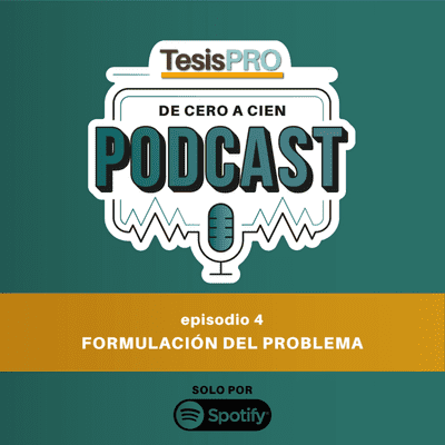 episode Ep. 4. Formulación del problema artwork