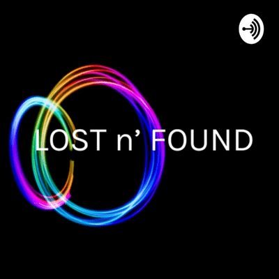 LOST n’ FOUND - Black, Sober & in Recovery