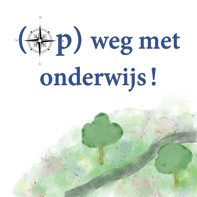 (Op) weg met onderwijs!