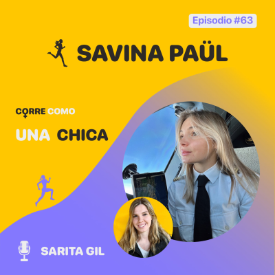 episode Episodio #63 - Savina Paül: "Mujer piloto" artwork