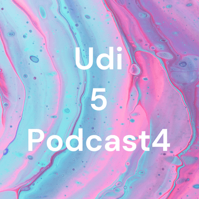 Udi 5 Podcast4