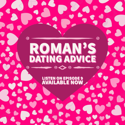 episode Episode Nine - Roman's Dating Advice, iPhone 13, Movie Plot Challenge artwork