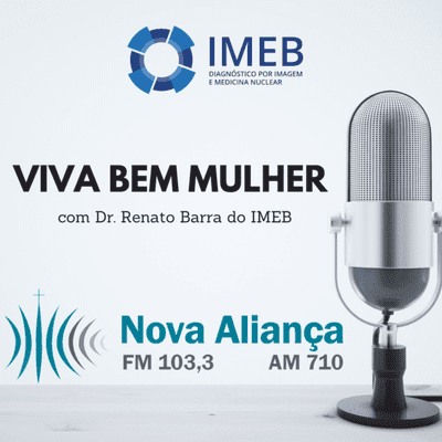 VIVA BEM MULHER | Rádio Nova Aliança