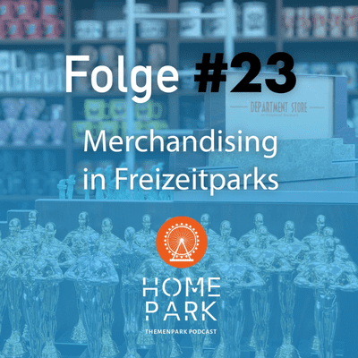 episode Folge #23 - Merchandising in Freizeitparks artwork
