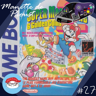 episode Manette de Proust S2 #27 : Super Mario Land 2 (avec Sushi de Beside Games) artwork