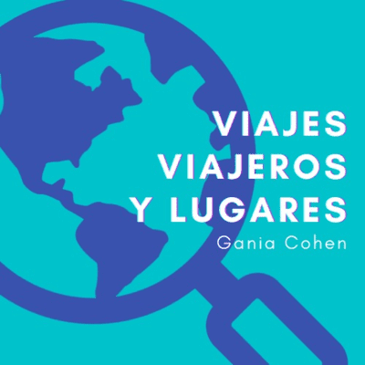 Viajes, viajeros y lugares