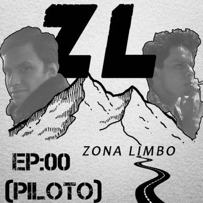 episode Zona Limbo EP 00 (piloto) artwork