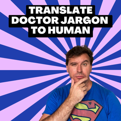 episode Vital.io Translating doctor jargon into regular human English artwork