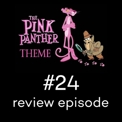 episode PINK PANTHER Theme guitar arrangements/covers (review episode #24) artwork