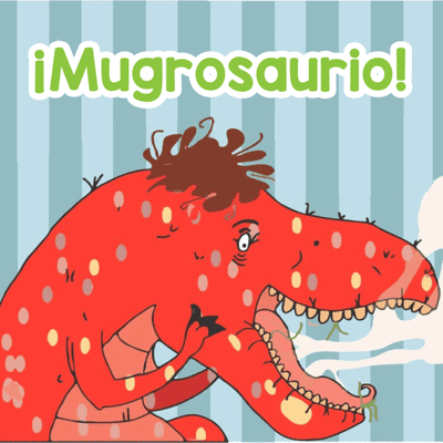 episode ¡Mugrosaurio! artwork