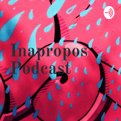 episode Inapropos Podcast-episode 0-monopopholizing artwork