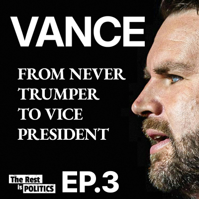 episode 424. The Real JD Vance: From Never Trumper to Vice President (Part 3) artwork