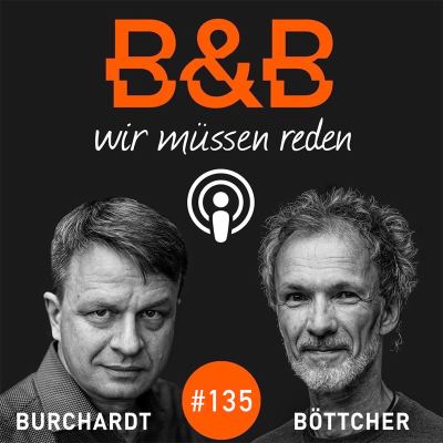 episode B&B #135 Burchardt & Böttcher: Obacht, einsturzgefährdetes Empire (vom 10.9. bis 9/11)! artwork