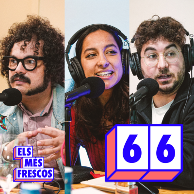 episode #66 Més Els teloners del Versió RAC1 (Guillem Estadella, Mar Arans i Marc Bala) artwork