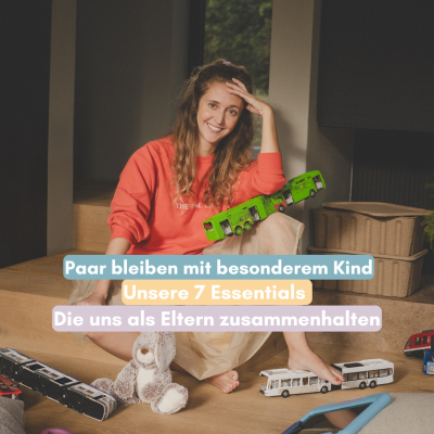 episode Unsere 7 Essentials um weiterhin Paar zu bleiben mit besonderem Kind artwork