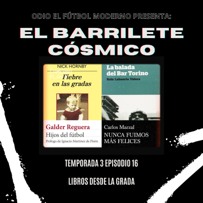 episode El Barrilete Cósmico - 3x16 Libros desde la grada artwork