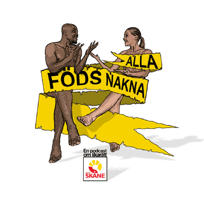 Alla föds nakna