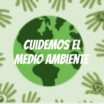 Cuidemos el medio ambiente