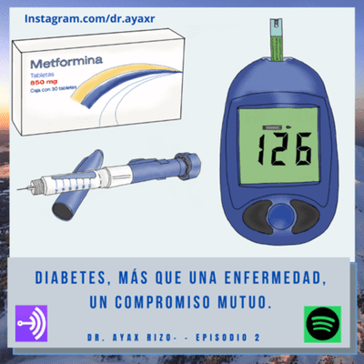 episode Diabetes, más que una enfermedad un compromiso mutuo artwork