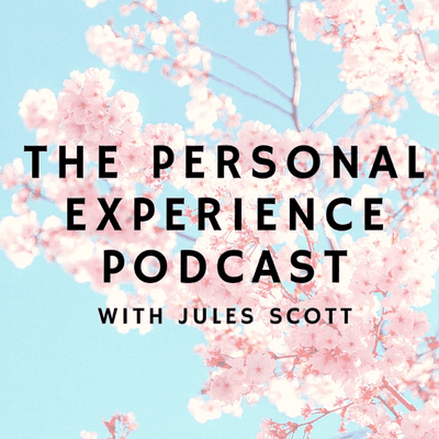 The Personal Experience Podcast