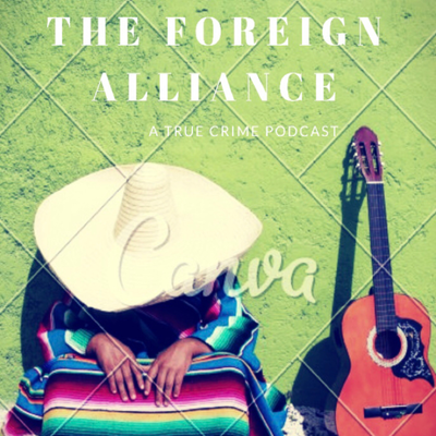 episode Foreign Alliance Podcast Ep.1 - Let's Eat Some Serial artwork