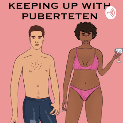 Keeping up with - Puberteten