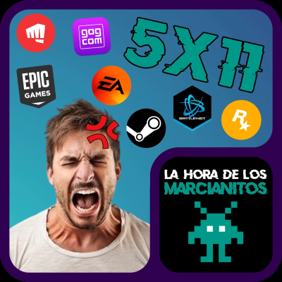 episode PLATAFORMAS DIGITALES, esa gran locura- La Hora de los Marcianitos 5x11 artwork
