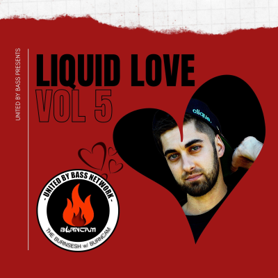episode The Burnsesh w/ BurnCam | 022 Liquid Love Vol V artwork