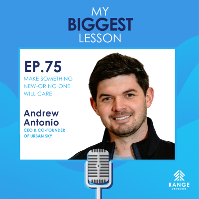 episode Andrew Antonio: Make Something New-or No One Will Care artwork