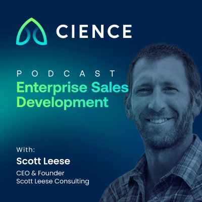 episode The Power of Networking in Sales: A Conversation with Scott Leese artwork