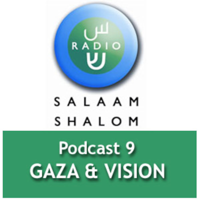 episode Podcast 9 - GAZA AND VISION artwork