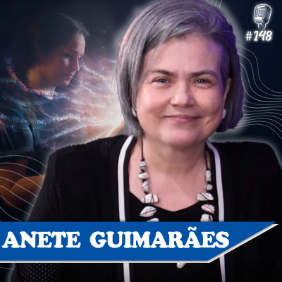 episode ANETE GUIMARÃES NO RECOMEÇAR PODCAST ESPÍRITA #148 artwork