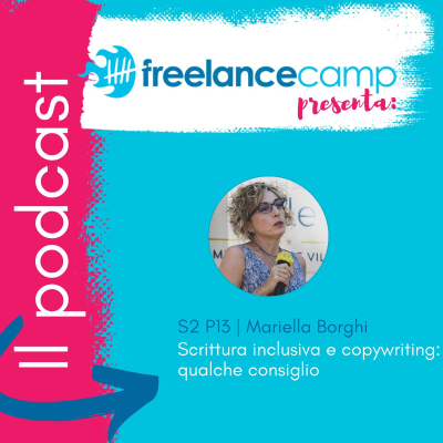 episode Scrittura inclusiva e copywriting: qualche consiglio | Mariella Borghi artwork