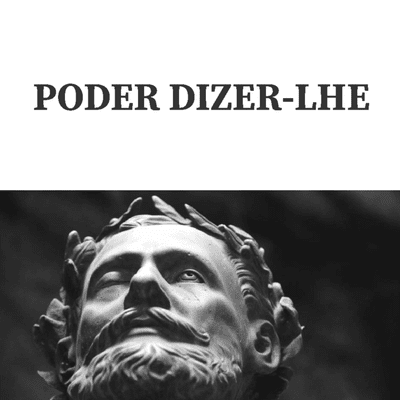 episode XI - PODER DIZER-LHE artwork