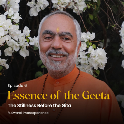 episode The Stillness Before the Gita | Essence of the Geeta | Episode 6 artwork