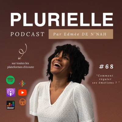 episode #68. Comment réguler ses émotions ? artwork