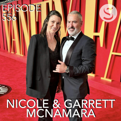 episode 556 - Garrett & Nicole McNamara: 100 Foot Wave artwork
