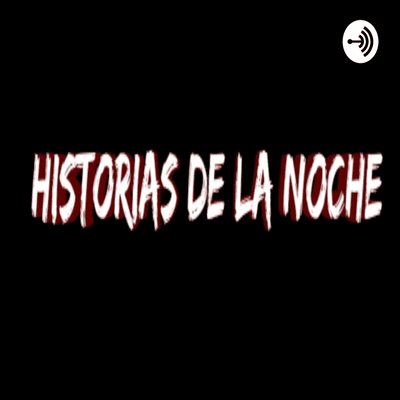 episode Historias De La Noche (Historias De Terror) (Trailer) artwork