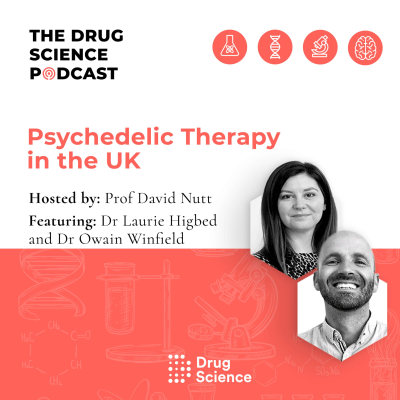 episode 127. Psychedelic Therapy in the UK with Dr Laurie Higbed and Dr Owain Winfield artwork
