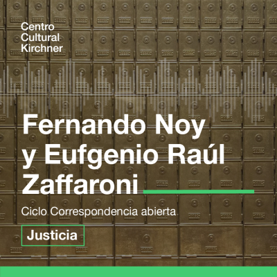 episode Episodio 2: Fernando Noy y Eugenio Raúl Zaffaroni artwork