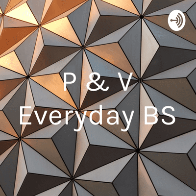 episode P & V Everyday BS (Trailer) artwork