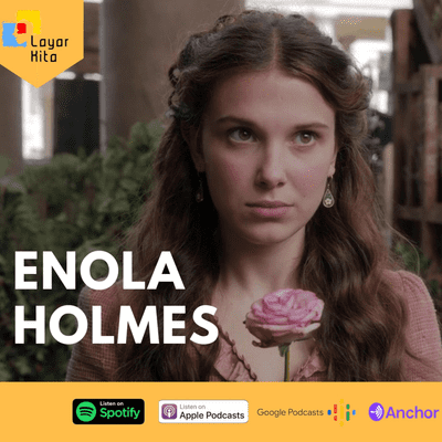 episode Enola Holmes: Perempuan dalam Dunia Detektif artwork